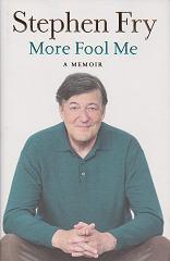 More Fool Me by Stephen Fry